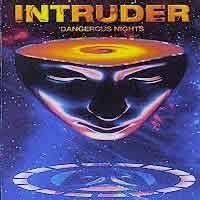 Intruder (USA-3) : Dangerous Nights